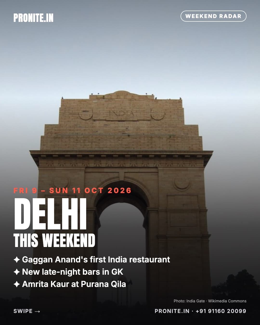 Delhi this weekend: new openings, must-visits & party radar (9–11 Oct 2026)
